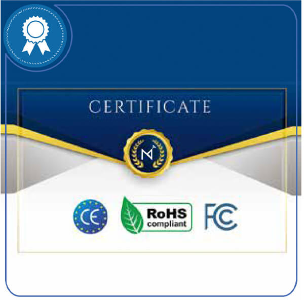 CE, FCC and RoHS Certified